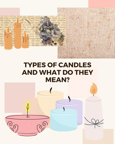 Types of candles and their meaning behind it