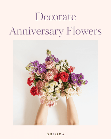 Decorate with the best anniversary flowers