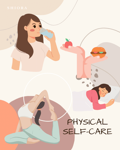 Physical self care