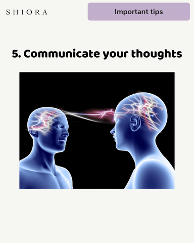 5. Communicate your thoughts