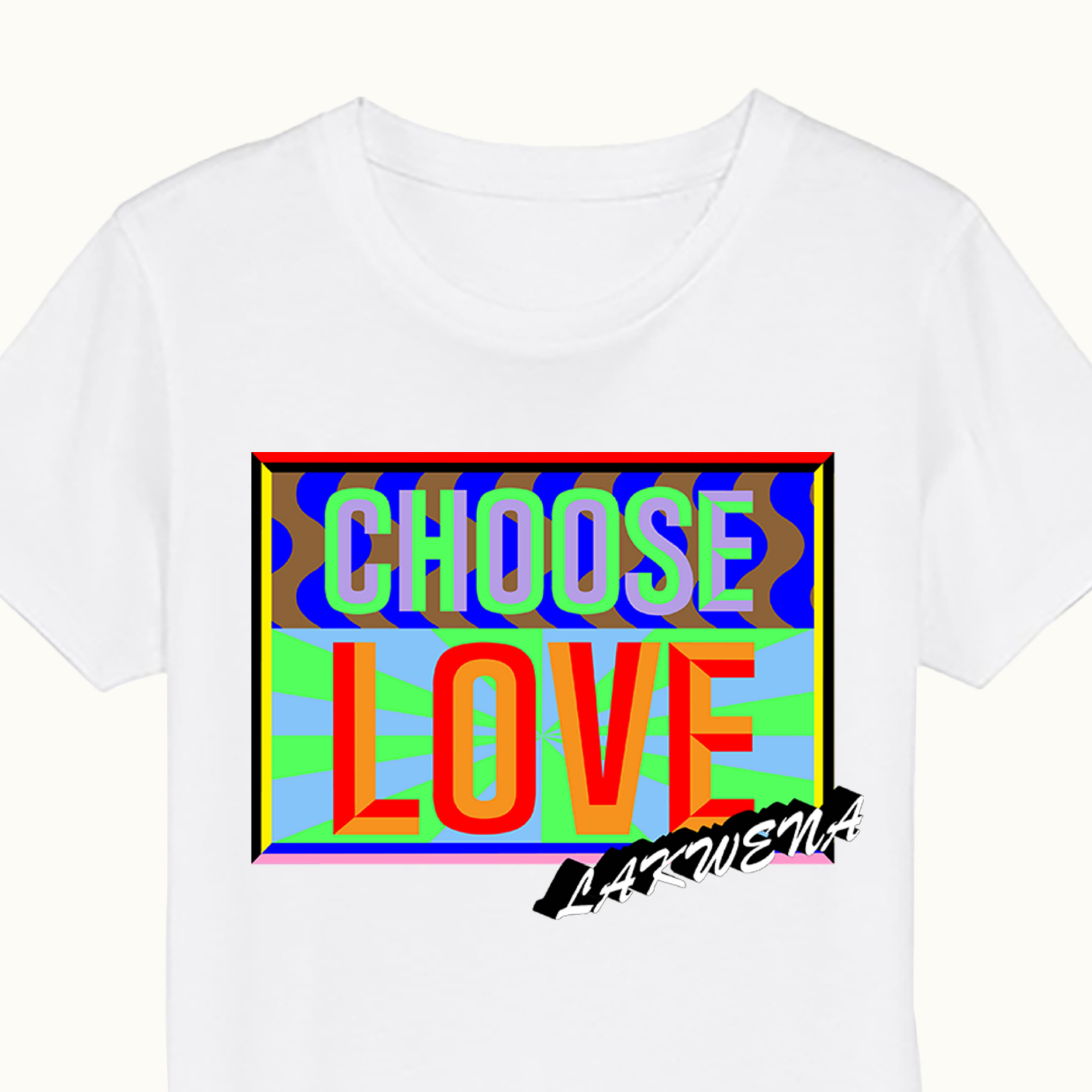 Lakwena Choose Love Merchandise