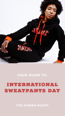 how to celebrate international sweatpants day with photo of girl in sweatpands 