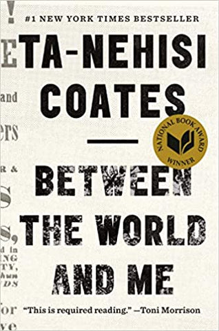 Between the World And Me by Ta-Nehisi Coates Book Cover Photo