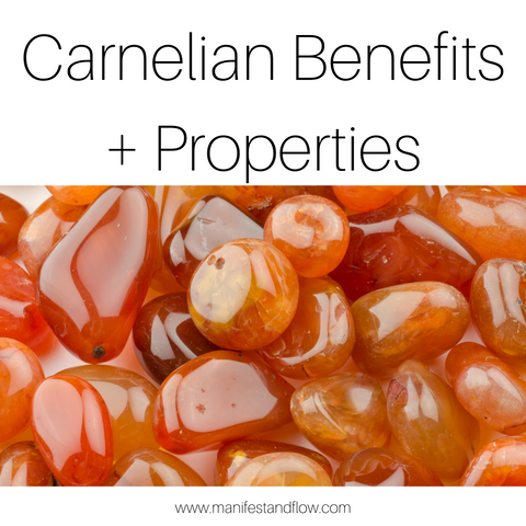 carnelian benefits and metaphysical properties