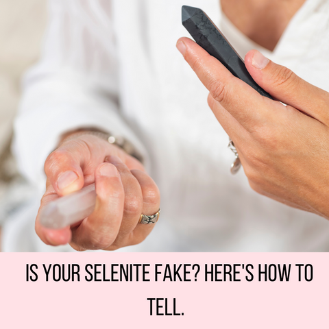 how to tell if selenite is fake