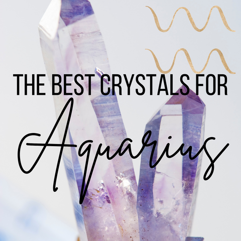 what crystals are good for Aquarius