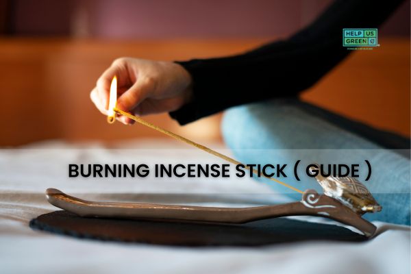 burning incense stick guide