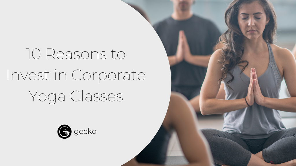 10 reasons to invest in corporate yoga classes