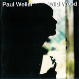 Paul Weller -Wild Wood