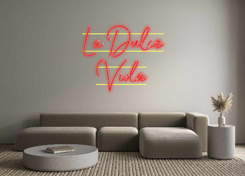 Custom Neon: La Dulce     ...