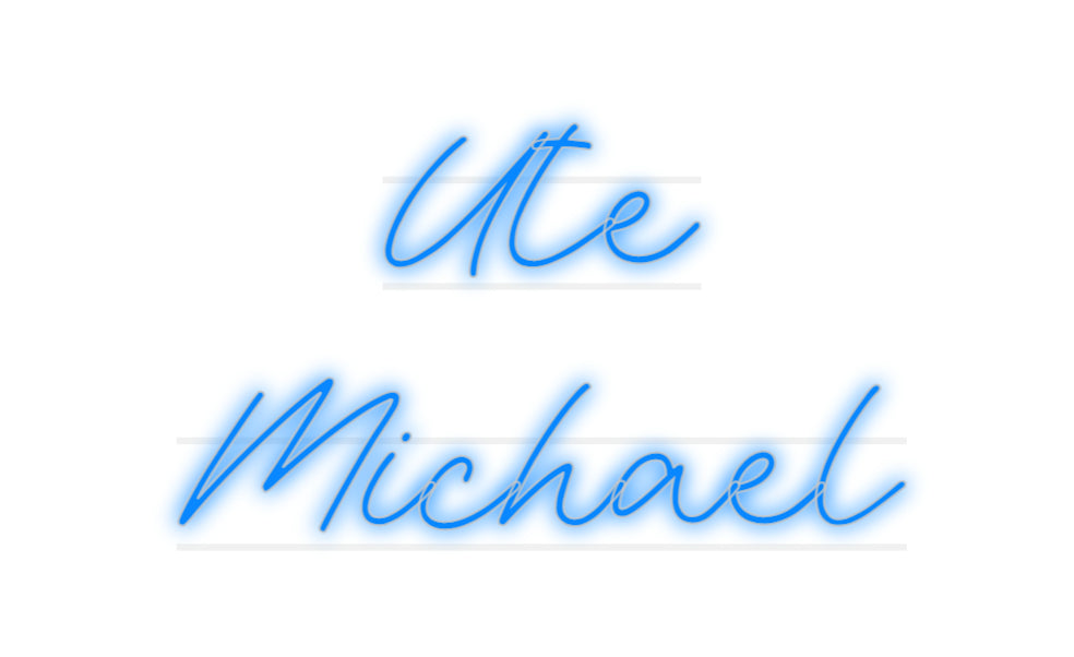 Custom Neon: Ute  Michael