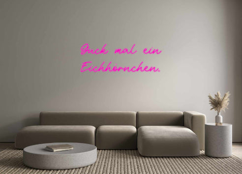  Custom Neon: Guck mal ein ...