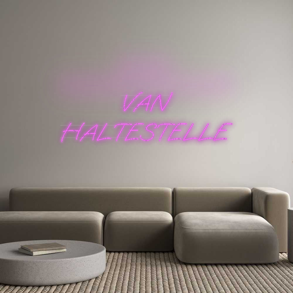  Custom Neon: VAN  HALTESTE...