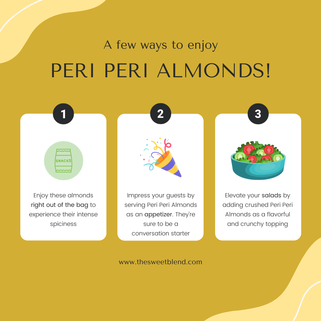 ways to enjoy peri peri almonds