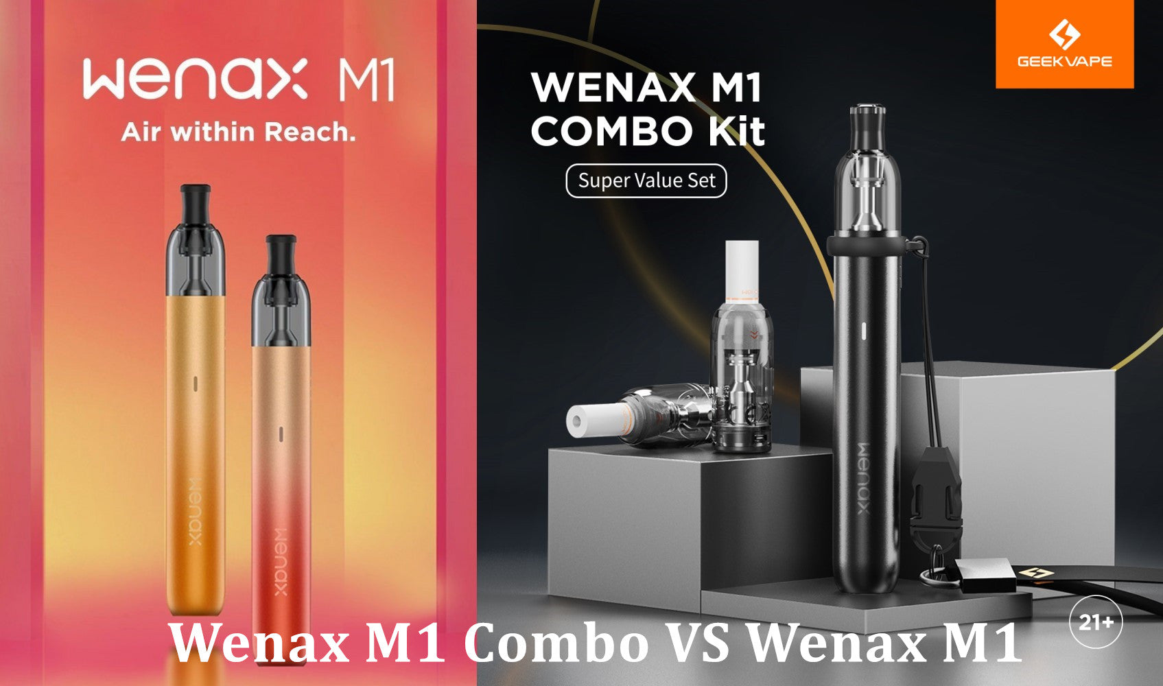 WENAX M1 COMBO KIT VS WENAX M1 KIT