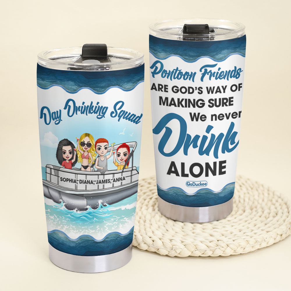 Personalized Cruising Friends Tumbler - Day Drinking Squad, We Don't H -  GoDuckee