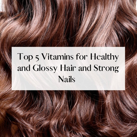 Top-5-Vitamins-for-healthy-glossy-hair-strong-nails