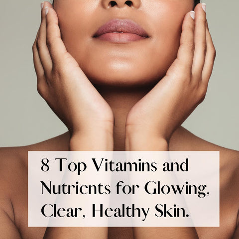 Top-nutrients-for-glowing-skin