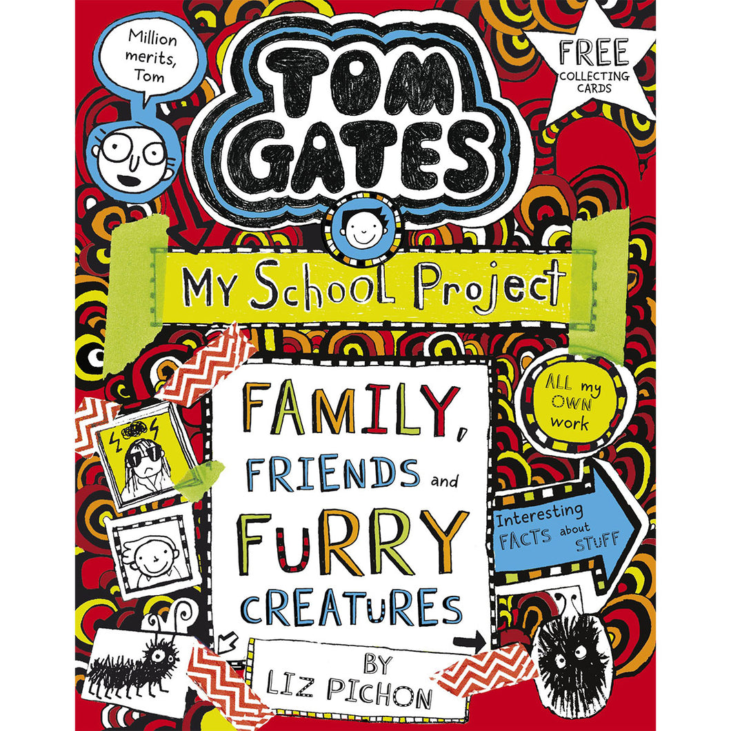 Book Twelve - Tom Gates: Family, Friends and Furry Creatures