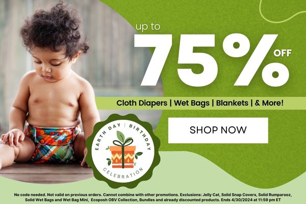 Save up to 75% off on Cloth Diapers and Accessories this Earth Day