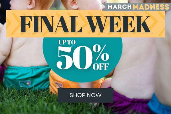 Cloth Diapers up to 50% off during March Madness Final Week!