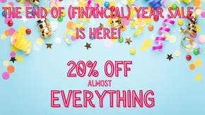 The end of (financial) year Sale is here!.png__PID:88515806-8ed3-44e5-8679-97d326754107