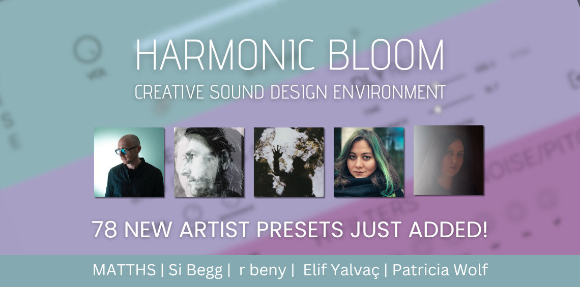 Harmonic Bloom Artist Update