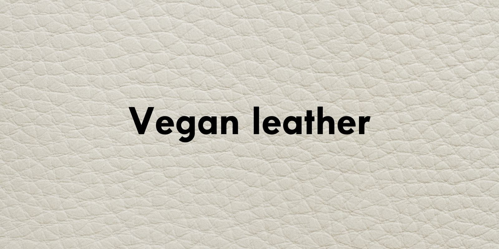 veganes Leder