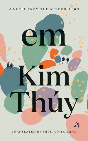 Cover of "Em" by Kim Thúy