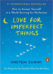 Cover of "Love for Imperfect Things" (US Edition) by Haemin Sunim