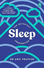 Cover of "The Seven-Day Sleep Prescription" by Aric Prather