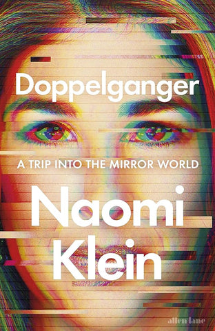 Cover of "Doppelganger" by Naomi Klein