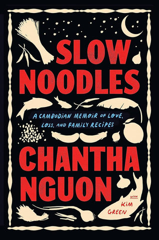 Cover of "Slow Noodles" by Chantha Nguon