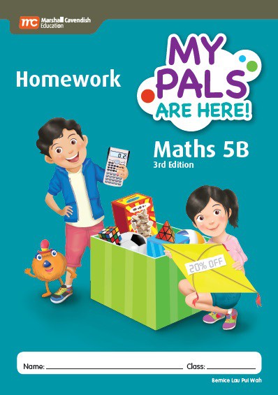 MY PALS ARE HERE! MATHS HOMEWORK 5B 3RD EDITION