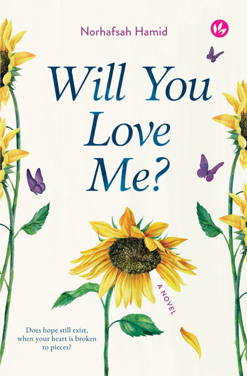 Cover of "Will You Love Me?" by Norhafsah Hamid