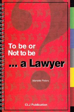 To Be or Not to Be ... a Lawyer - MPHOnline.com