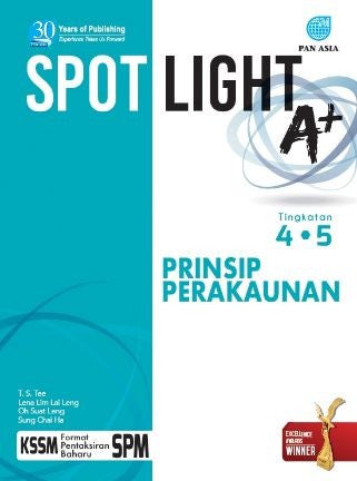 Spotlight A+ Prinsip Perakaunan Tingkatan 4-5 - MPHOnline.com