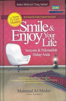 Smile & Enjoy Your Life (Senyum & Nikmatilah Hidup Anda) - MPHOnline.com