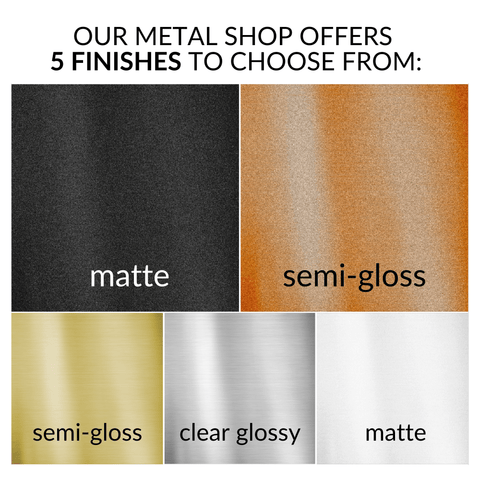 L&L offers five custom metal sign powder coating finishes to choose from. They include: matte black, semi gloss copper, semi gloss gold, clear glossy silver, matte white