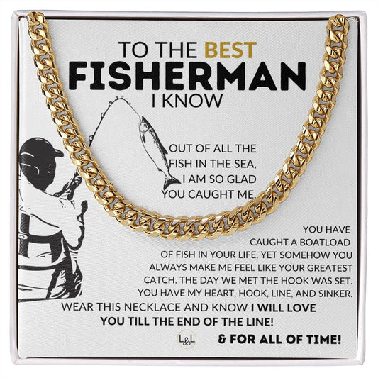 You Caught Me - Fisherman Gift for Husband, Fiancé or Boyfriend - Christmas, Birthday, Anniversary or Valentine's Day Gift for A Guy Who Loves to Fish