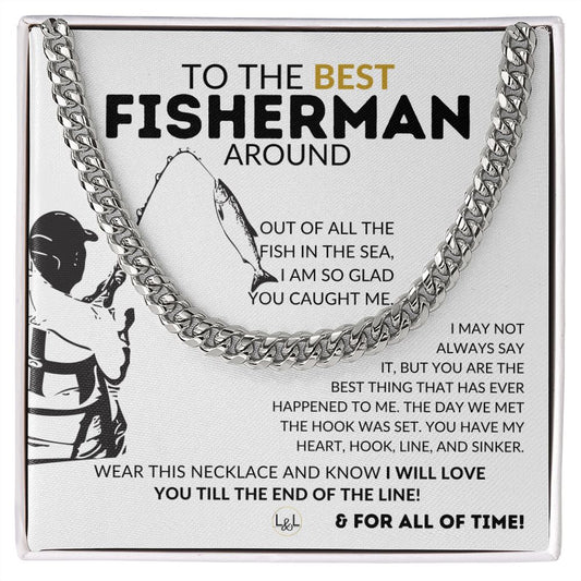 Hook Line and Sinker - Fishing Gift for Husband, Fiancé or Boyfriend - Christmas, Birthday, Anniversary or Valentine's Day Gift for A Guy Who Loves to