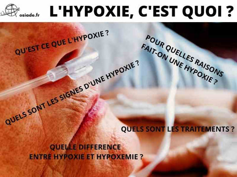 Hypoxie : définition, symptômes, causes et traitement.