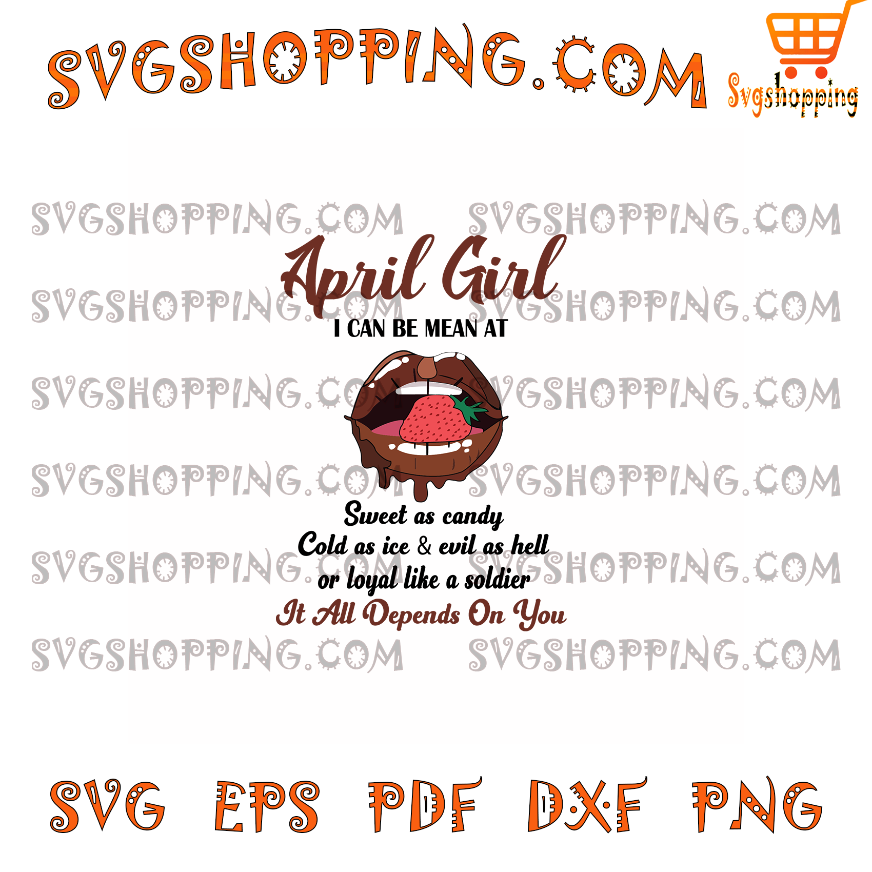 Download April Girl I Can Be Mean At Sweet As Candy Birthday Svg Born In Apri Svg Shopping