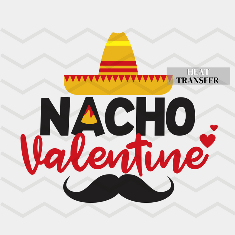Nacho Valentine Transfer