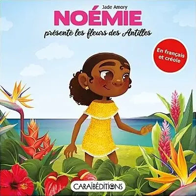 noémie présente les fleurs des Antilles