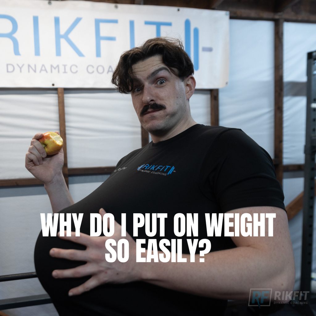 why-do-i-put-on-weight-so-easily-rik-fit