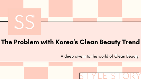 The Problems With Korea's Clean Beauty Trend