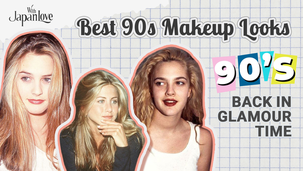 A Comprehensive Guide to 90s Makeup Looks: Glamour Revisited