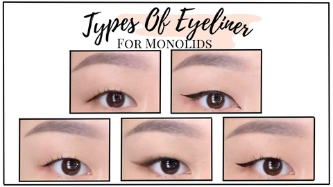 You can try various of types of eyeliners for monolids