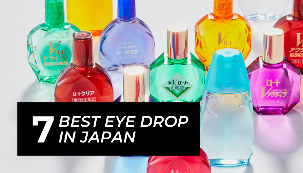 Best Eye Drop In Japan: Top 7 Recommended Products For You!